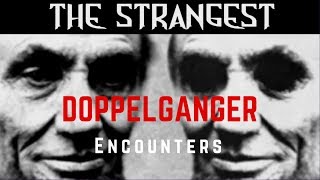 The Strangest Real Doppelgänger Encounters  Historic Doppelganger Stories [upl. by Jovitah]