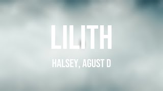 Lilith  Halsey Agust D Lyrics Video 🐠 [upl. by Griswold]