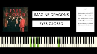 Imagine Dragons J Balvin  Eyes Closed BEST PIANO TUTORIAL amp COVER [upl. by Rubma]