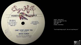 Sekou Bunch  Cant Stop Lovin You [upl. by Laughry]