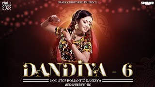 Dandiya  6  SparkZ Brothers  NonStop Romantic Dandiya  Garba Song  Navratri 2024 [upl. by Eniamor]