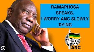 CYRIL RAMAPHOSA SPEAKS ANC SLOWLY DYING AND IRRELEVANT TO COMMUNITIES [upl. by Ellemac]