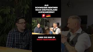 Als Schweizer Rentner nach Deutschland auswandern  Auswanderluchs [upl. by Dnomhcir]