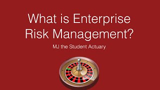 What is Enterprise Risk Management Actuarial Science [upl. by Adley]