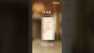 Step into elegance with RAK Ceramics Breccia Aurora Porcelain Tiles [upl. by Oskar]