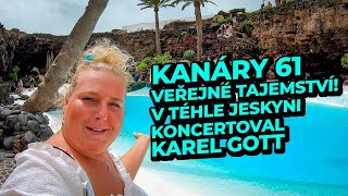 Veřejné tajemství V téhle jeskyni měl koncert Karel Gott  Kanáry 61 [upl. by Lemuela]