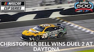 Christopher Bell Wins Duel 2 At Daytona [upl. by Gurl]