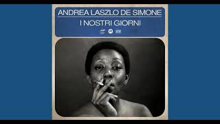 I NOSTRI GIORNI  Andrea Laszlo De Simone [upl. by Nic]