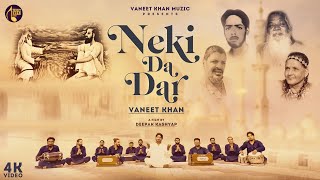 Neki Da Dar  Vaneet Khan  Ft Shiva Malik  Latest Qawwali 2022 New Best Qawwali [upl. by Aenit]