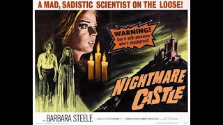 Nightmare Castle Full Movie Barbara Steele 1965 [upl. by Aruon]