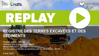 Webinaire RNDTS  Registre des terres excavées et sédiments [upl. by Arol200]