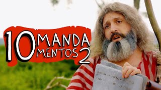 10 MANDAMENTOS 2  Porta10Anos [upl. by Assisi]