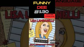 FUNNY DEE  130  Lisa Lampanelli  Stereotypes thatswhatsfunnydee [upl. by Lraed]