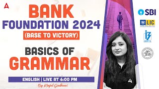 Basics of Grammar  Bank Exam 2024 Foundation  English by Kinjal Gadhavi [upl. by Eednac787]