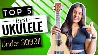 Best Ukulele Under 3000  How to Buy Your First Ukulele  Ukulele for Beginner [upl. by Stedmann]