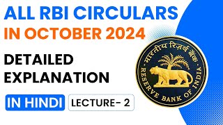 RBI Circulars October 2024 detailed explanation I Lec  2 I Monthly RBI Circulars  October I Hindi [upl. by Naasah788]