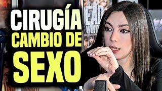 Chica trans rompe el tabú y explica claramente cómo se hace la operación de cambio de sexo [upl. by Allertse794]