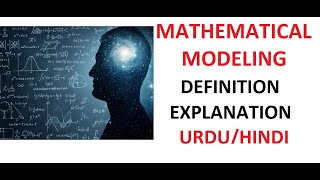 What is Mathematical Modeling  Examples  Importance  Uses  UrduHindi [upl. by Thayer460]