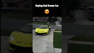 Buying dad dream car 😍😮‍💨 [upl. by Salli]