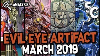 Evil Eye Artifact March 2019 YuGiOh Deck ProfileReplays and Analysis  YGOPRO [upl. by Yenffit761]