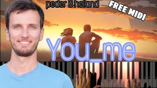 You amp Me  Peder B Helland Piano Tutorialfree mid [upl. by Shira]