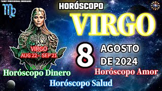 Horóscopo De Hoy 🧡 Virgo 🧡 8 De Agosto De 2024 Amor  Salud ♈♉♊♋♌♍♎♏♐♑♒♓ [upl. by Yssis942]