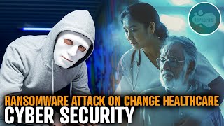 Ransomware Attack on Change Healthcare [upl. by Ynohtona757]