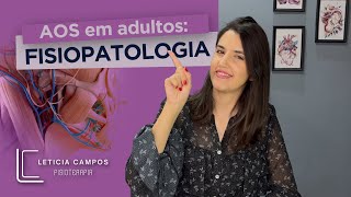 Fisiopatologia da Apneia Obstrutiva do Sono  AOS [upl. by Darline]