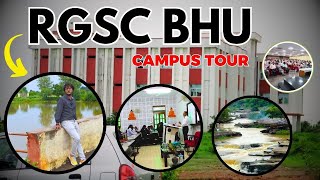 RGSC BHU Campus Tour New Video By neerdarshan vlog [upl. by Notkcorb]