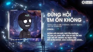 TOP 30 NHẠC REMIX TIKTOK ĐANG THỊNH HÀNH 2024  Đừng Hỏi Em Ổn Không Remix Nên Chờ Hay Nên Quên [upl. by Ahtivak]