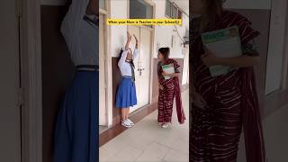 When your Mother is a Teacher👩‍🏫😂 shorts funnyshorts comedyshorts teacherlife ytshorts [upl. by Lupita]