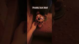 Freddy Just died [upl. by Turoff874]