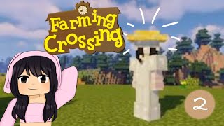 Time to make a farm  Farming Crossing Ep2  Minecraft Survival Roleplay [upl. by Adnauqaj584]