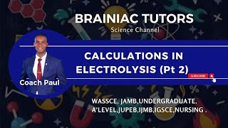 CALCULATIONS ON ELECTROLYSIS [upl. by Mcginnis820]