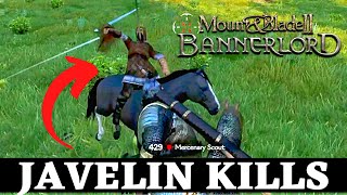 Bannerlord JAVELIN KILLS  Sir BossDawg [upl. by Coopersmith819]