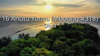 Oov Saveeng  16 Anutu Yoova Mboung 318 tuco [upl. by Herring]