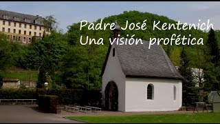 DOCUMENTAL SCHOENSTATT ESP  P José Kentenich una visión profética [upl. by Corvese]