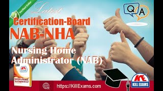 Pass NAB NHA Nursing Home Administrator 2024 with these Actual Questions [upl. by Ahsatel780]