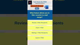 What feature allows you to filter records in a mail merge WordTraining WordQuiz Microsoft365 [upl. by Anitsugua]