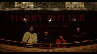 DawaMafia x Random x Mody  Harry Potter Vidéoclip Officiel [upl. by Lissy]