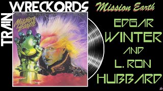 TRAINWRECKORDS Edgar Winter and L Ron Hubbards quotMission Earthquot [upl. by Aretak]