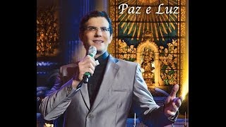 Padre Reginaldo Manzotti  Luz Redentora DVD Paz e Luz [upl. by Virgilio]