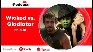 Filmsteria Ep 438  Wicked Gladiador y Woody Allen [upl. by Thaine]