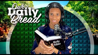 Daily Devotional  Our Daily Bread  Judgment Must Begin At The House of God  11162024 [upl. by Aij230]