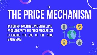 The price mechanism [upl. by Assirrem]