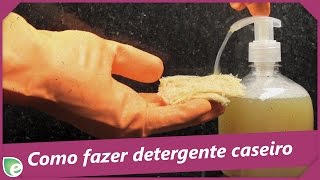 Como fazer detergente caseiro [upl. by Langelo563]