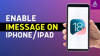 How to Enable iMessage on iPhone or iPad  Quick Setup Guide [upl. by Savvas]