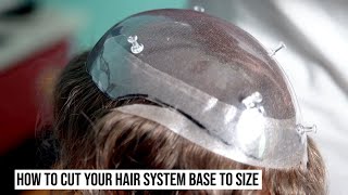 How to Cut Your Hair System Base to the Right Size  LaVivid Hair [upl. by Eentirb860]