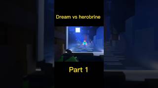 Dream vs herobrine part1 viral [upl. by Eyde]