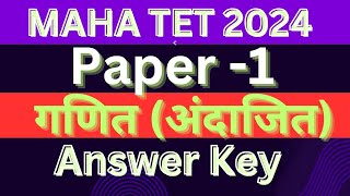 Maha tet answer key 2024 Maha Tet paper 1 maths answer key  Maha Tet maths answer key C set [upl. by Patten170]